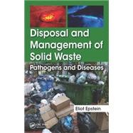 Disposal and Management of Solid Waste: Pathogens and Diseases