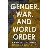 Gender, War, and World Order