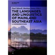 The Languages and Linguistics of Mainland Southeast Asia