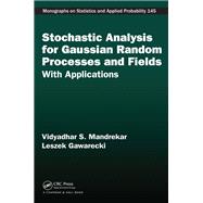 Stochastic Analysis for Gaussian Random Processes and Fields