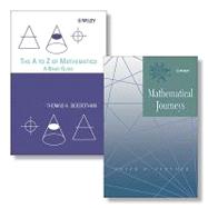 The A to Z of Mathematics A Basic Guide + Mathematical Journeys Set