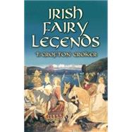 Irish Fairy Legends