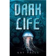 Dark Life: Book 1