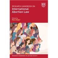 Research Handbook on International Abortion Law