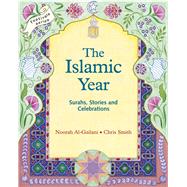 The Islamic Year Surahs, Stories and Celebrations
