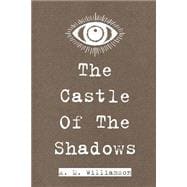 The Castle of the Shadows