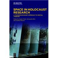 Space in Holocaust Research