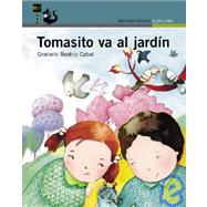Tomasito Va Al Jardin