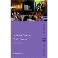 Cinema Studies: The Key Concepts