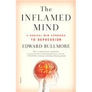 The Inflamed Mind,9781250318145