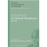 Syrianus: On Aristotle Metaphysics 13-14