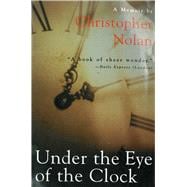 UNDER THE EYE OF THE CLOCK PA