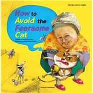 How to Avoid the Fearsome Cat