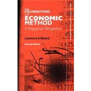 Foundations of Economic Method : A Popperian Perspective