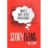 Storytizing