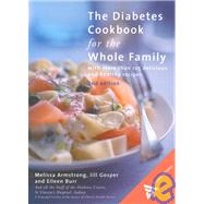 The Diabetes Cookbook for the Whole Family; 2nd Edition