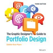 The Graphic Designer's Guide to Portfolio Design,9781118428146