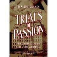 Trials of Passion