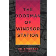The Doorman of Windsor Station