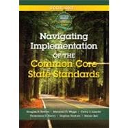 Navigating Implementation of the Common Core State Standards