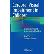 Cerebral Visual Impairment in Children
