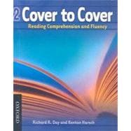 Cover to Cover 2 Student Book Reading Comprehension and Fluency