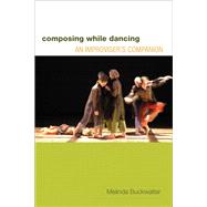 Composing While Dancing