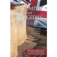Triumphs and Tragedies : Twenty-five aspects of the life of a Liverpool Sailor