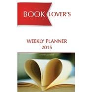 Book Lover's Weekly 2015-2016 Planner