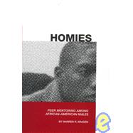 Homies : Peer Mentoring among African-American Males,9781879528147