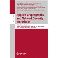 Applied Cryptography and Network Security Workshops