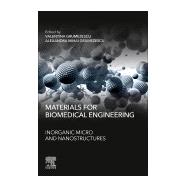 Materials for Biomedical Engineering