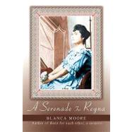 A Serenade for Reyna