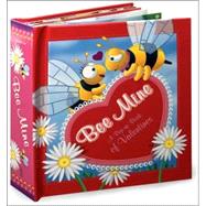 Bee Mine : A Pop-up Book of Valentines