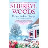 Return to Rose Cottage  The Laws of Attraction\For the Love of Pete