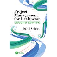 Project Management for Healthcare