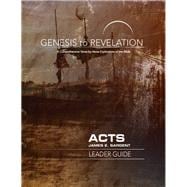 Genesis to Revelation Acts Leader Guide