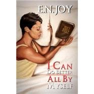 I Can Do Better All By Myself New Day Divas Series Book Five