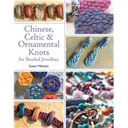 Chinese, Celtic and Ornamental Knots