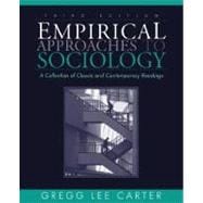 Empirical Approaches to Sociology : A Collection of Classic and Contemporary Readings