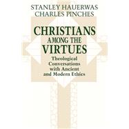 Christians among the Virtues