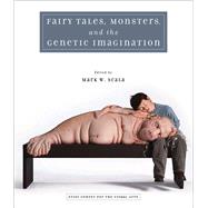 Fairy Tales, Monsters, and the Genetic Imagination