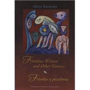 Frivolous Women and Other Sinners / Frivolas y pecadoras
