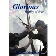 Glorious Reality of War