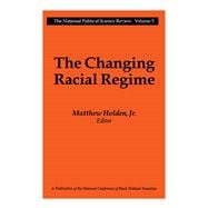 The Changing Racial Regime