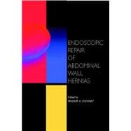Endoscopic Repair of Abdominal Wall Hernias