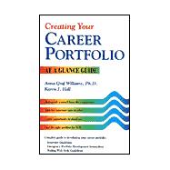 Creating Your Career Portfolio : At-a-Glance Guide