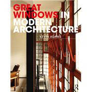 Great Windows in Modern Architecture