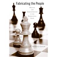 Fabricating the People