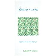 Modernism à la Mode